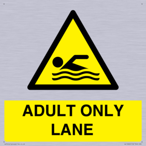 ADULT ONLY LANE